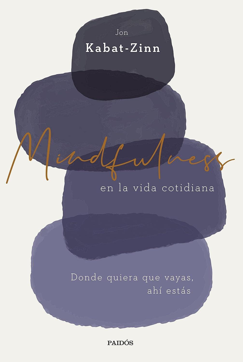 Los Mejores Libros De Mindfulness Recomendados Para Principiantes