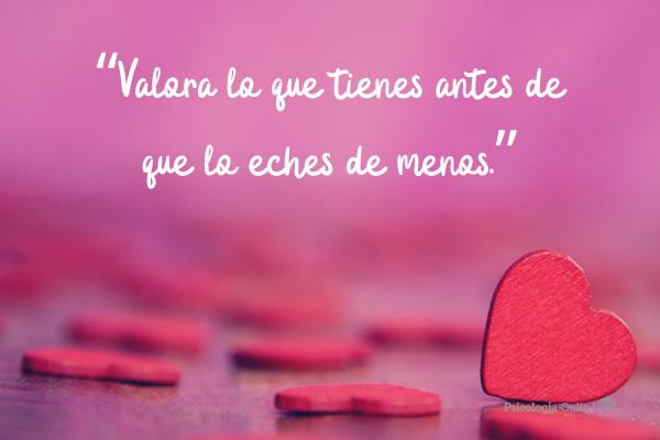 Frases para hacer reflexionar a tu pareja - Frases para que tu pareja valore lo que haces por él/ella  
