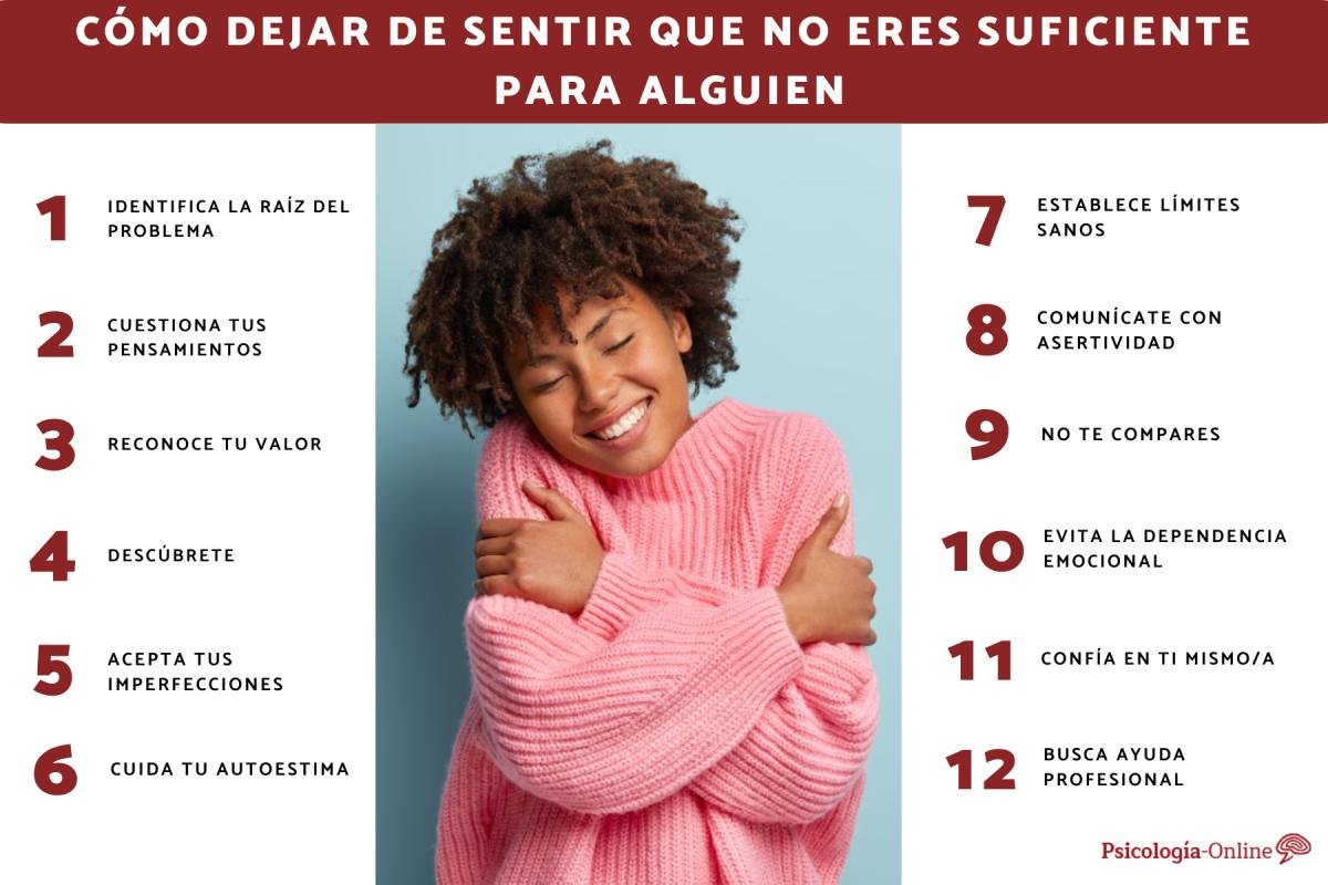 Cómo dejar de sentir que no eres suficiente para alguien