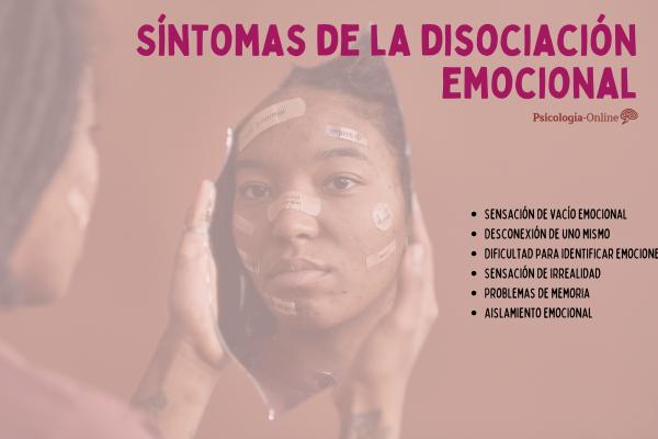 Qué es la disociación emocional: síntomas, causas y ejemplos