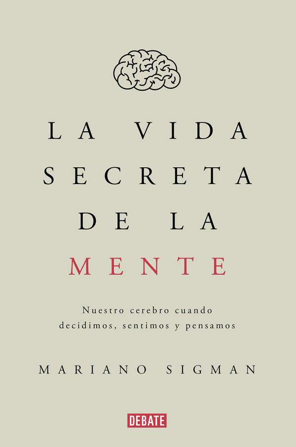 Los mejores libros de psicología para principiantes - La vida secreta de la mente