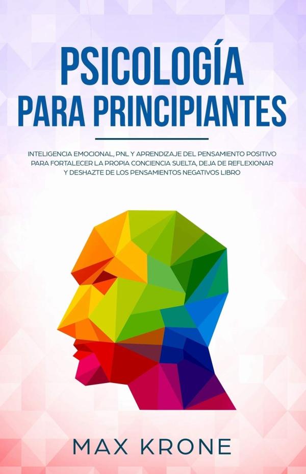 Los mejores libros de psicología para principiantes - Psicología para principiantes