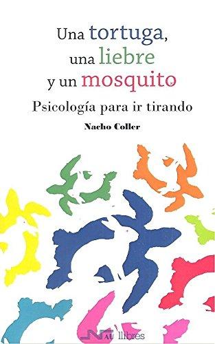 Los mejores libros de psicología para principiantes - Una tortuga, una liebre y un mosquito