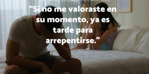 Frases para que tu ex se arrepienta de haberte dejado
