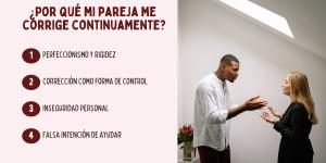 Mi pareja me corrige continuamente: ¿por qué y qué hacer?
