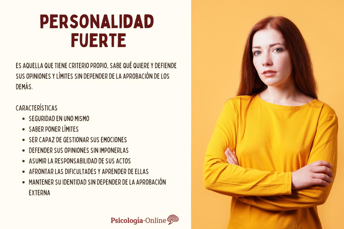 Qué significa tener una personalidad fuerte: características
