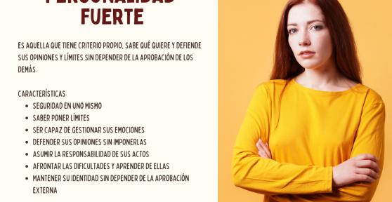 Qué significa tener una personalidad fuerte: características