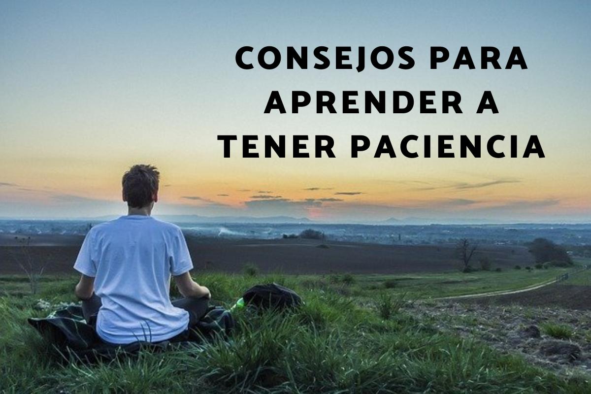 Cómo tener más paciencia
