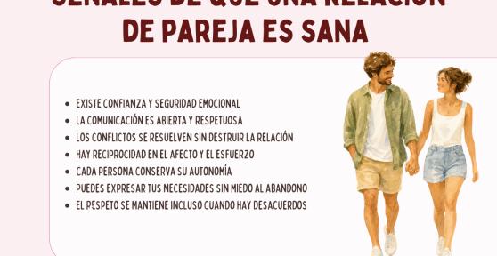 Señales de que una relación de pareja es emocionalmente sana