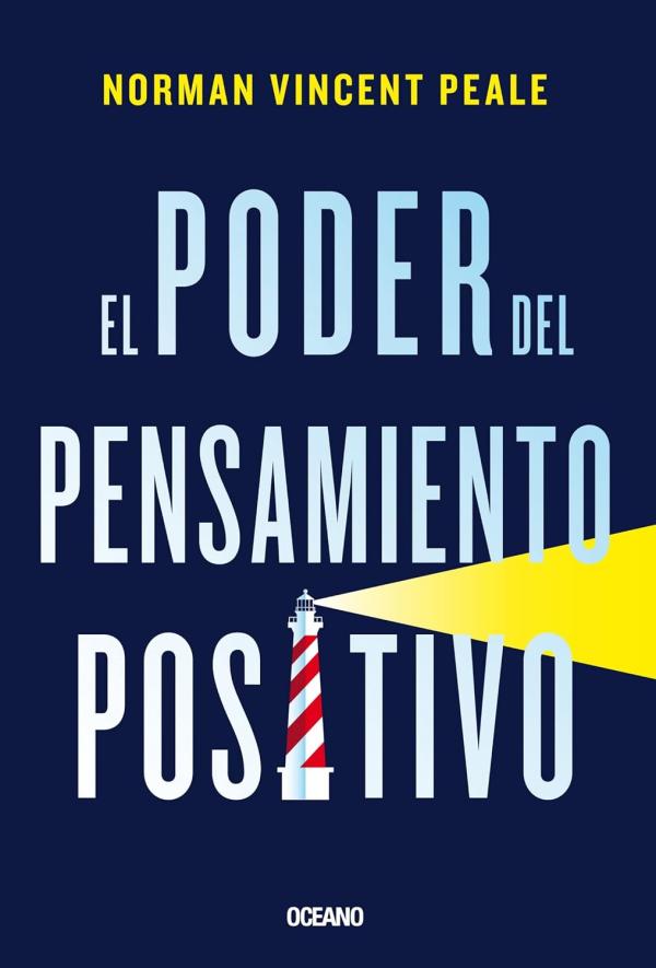 Los mejores libros de psicología positiva - El poder del pensamiento positivo