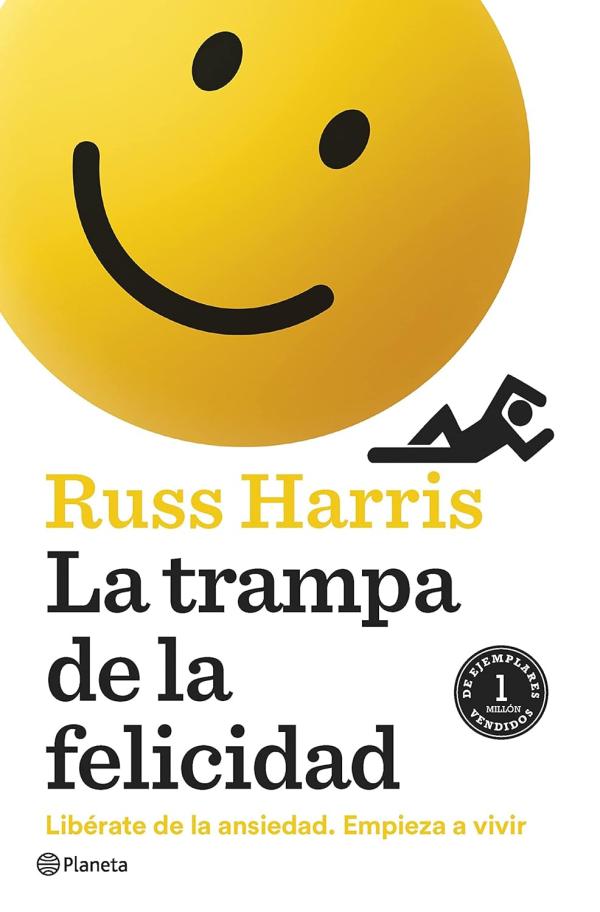 Los mejores libros de psicología positiva - La trampa de la felicidad