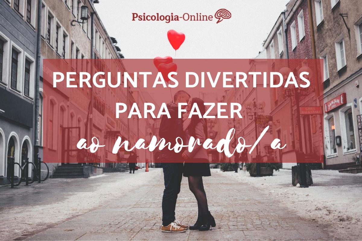 20 Perguntas para fazer ao namorado/a