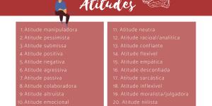 20 tipos de atitudes do ser humano: lista e exemplos